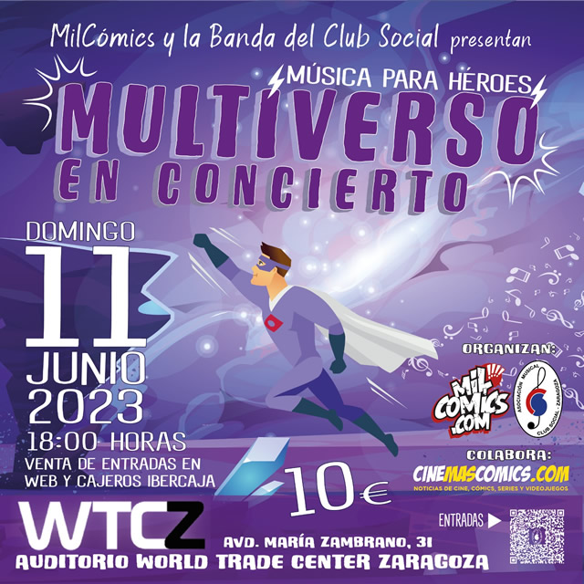 MULTIVERSO EN CONCIERTO. Música para héroes con MilCómics y la Banda de Música del Club Social